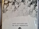 Velvet Underground White Light /White Heat Schallplatte in einen NM Zustand