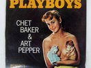 CHET BAKER & ART PEPPER SEXTET PLAYBOYS PACIFIC JAZZ PJ1234 Japan VINYL LP