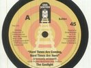 GASLIGHT, The - Hard Times Are Coming Hard Times Are Here - Vinyl (7