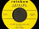 DELL-TONES: i'm not in love with you / little short daddy RAINBOW 7
