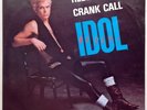 Billy Idol Rebel Yell / Crank Call Vinyl Single 7inch Chrysalis Records