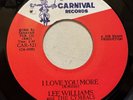 Lee Williams And The Cymbals - I Love You More / I'll Be Gone (7