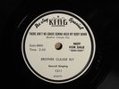 Brother Claude Ely - There Ain't No Grave Gonna Hold My Body Down - KING 1311 E