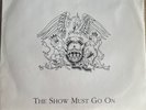 Queen The Show Must Go On 7” Italian Fan Club Promo On Red Vinyl Ltd Numbered
