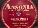 HEAROrquesta Riverside Bongo Bongo Renovando Tito Gomez Ansonia Latin 78 RPM
