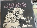 Misfits Die My Darling 12” Early Press Samhain Danzig