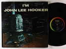 John Lee Hooker - I'm John Lee Hooker LP - Vee Jay Mono DG