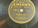 B.A.ROLFE AND HIS LUCKY STRIKE DANCE ORCH-EDISON  ELECTRIC 14020-SPANISH DOLL