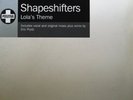 SHAPESHIFTERS - LOLA'S THEME  RARE 2X 12