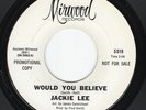 Jackie LEE * Would You Believe * 1966 NORTHERN SOUL 45 * Listen