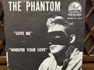 THE PHANTOM Love Me/Whisper Your Love 45 PS RARE ROCKABILLY Dot EX Pic Sleeve 7”