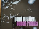 Paul Weller - Catch Flame  Original Double Vinyl Album + 7” the jam MINT