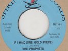 Prophets (If I Had) One Gold Piece Carver (with home made label) Soul Northern M