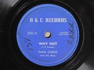 Papa Cario and His Boys - Why Not - B&C Records 500 E