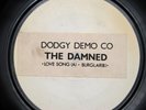 The Damned UNPIERCED Dodgy Demo Co 'Love Song' 1978 7