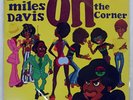 MILES DAVIS ON THE CORNER CBS/SONY 20AP1408 Japan VINYL LP