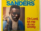 Pharaoh Sanders Oh Lord Let Me Do No Wrong LP Doctor Jazz FW 40952 1987 VG+