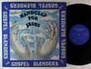 Gospel Blenders - Handclap For Jesus LP - Rasheeba - Modern Soul Gospel HEAR