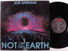 JOE SATRIANI Not Of This Earth RELATIVITY LP VG+ u