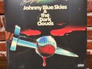 JOHNNY BLUE SKIES & THE DARK CLOUDS: Mutiny After Midnight LP Vinyl