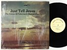 Voices Of Tabernacle - Just Tell Jesus LP - V.O.T. - Soul Gospel VG+ Shrink HEAR