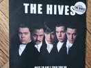The Hives - Hate To Say I Told You So - 7