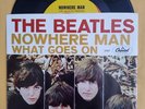 The Beatles US 45 Capitol 5587 NOWHERE MAN / WHAT GOES ON W/pic. Slv. WC