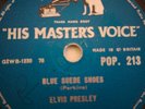 Elvis Presley 78rpm BLUE SUEDE SHOES HMV POP 213 UK 1st Press RT Code VG+
