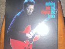 Eric Clapton Nothing But the Blues Reprise Vinyl Double LP Blues Limited Edition