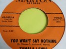 Tamala Lewis - You Wont Say Nothing - Marton    - 60s Northern Soul 45