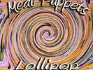 Meat Puppets Lollipop (Vinyl)