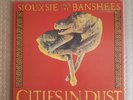 Siouxsie and the Banchees - Cities in Dust, Promo - 12