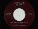 C&W Gospel 45 - Gospel Troubadours - Cry Aloud/Ananias - Maryland - obscure