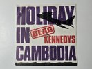 HOLIDAY IN CAMBODIA/Dead Kennedys 7