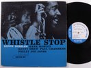 KENNY DORHAM Whistle Stop BLUE NOTE BLP-4063 LP mono w 63rd RVG ear x