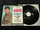 ELVIS PRESLEY 45 47-8941 SPINOUT/ALL THAT I AM  NM TO MINT BEAUTY