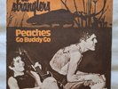 The Stranglers Rare Dutch Peaches/ Go Buddy Go 7