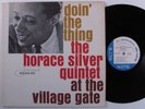 HORACE SILVER QUINTET Doin' The Thing BLUE NOTE LP mono NY RVG ear x