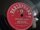 Moon Mullican Seven Nights to Rock, Honolulu Rock-A-Roll-A,Parlophone 78 RPM.