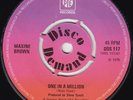 MAXINE BROWN - ONE IN A MILLION. 1975 NORTHERN SOUL REISSUE 7