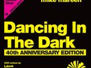 Mike Mareen - Dancing In The Dark - 40th Anniv (Vinyl 12