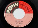 BILL BUSH: I’M WAITING / A VELVET TOUCH - 1968 SCARCE NORTHERN SOUL 45rpm - RONN