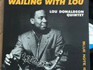 Lou Donaldson Wailing With Lou Archive NM  NY23 DG Donald Byrd 1545 Blue Note lp