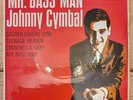 JOHNNY CYMBAL Mr Bass man London RE-R 1375 Rare UK EP from 1963