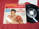 Elvis Presley  KID GALAHAD - FOUR GREAT SONGS  - 7