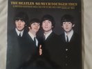 The Beatles So Much Younger Then