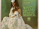 Herb Alpert's Tijuana Brass Whipped Cream And Other Delights Vinyl LP A&M LP110