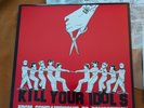 Kill Your Idols From Companionship To Competition Vinyl