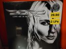 SCHALLPLATTE.  DORO..LOVE ME IN BLACK..LIMITED WHITE VINYL INCLUDING ETCHIN...