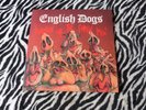 English Dogs - Invaision Of The Porky Men (Radiation)  (Punk) LP